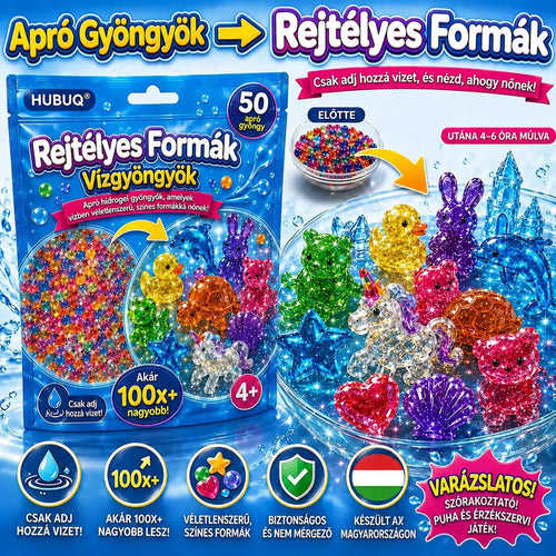 🏆 HUBUQ® Titokzatos Vízgyöngyök